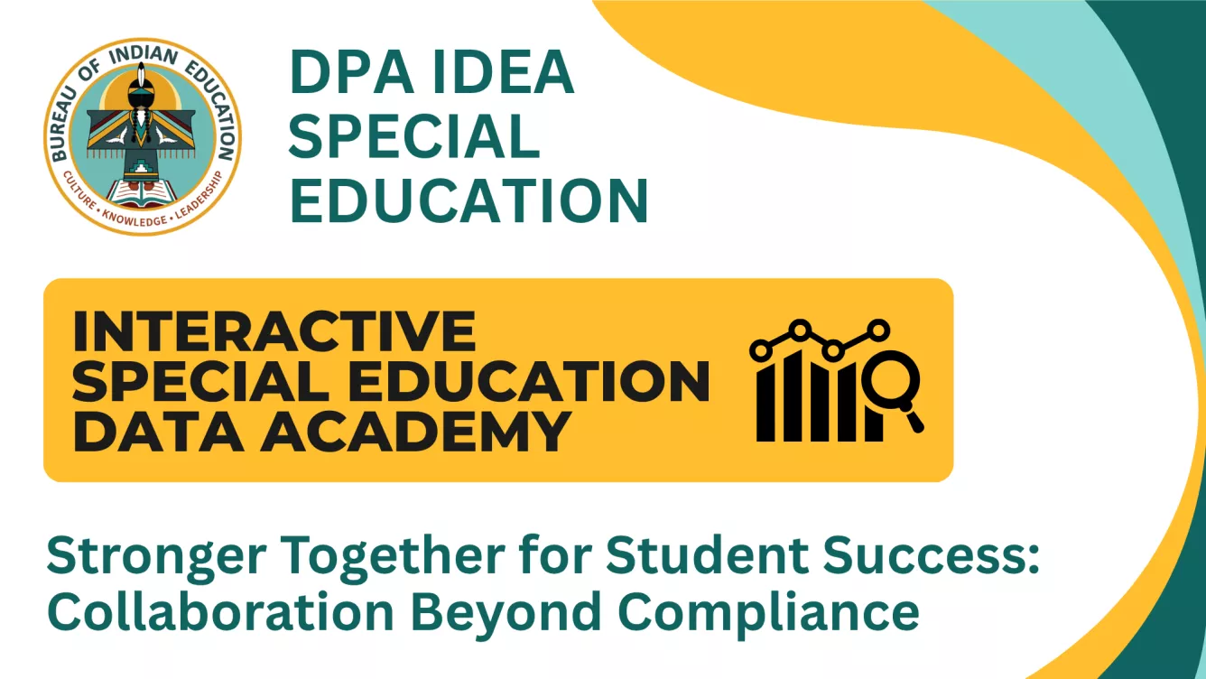 DPA IDEA Special Education Interactive Special Education Data Academy