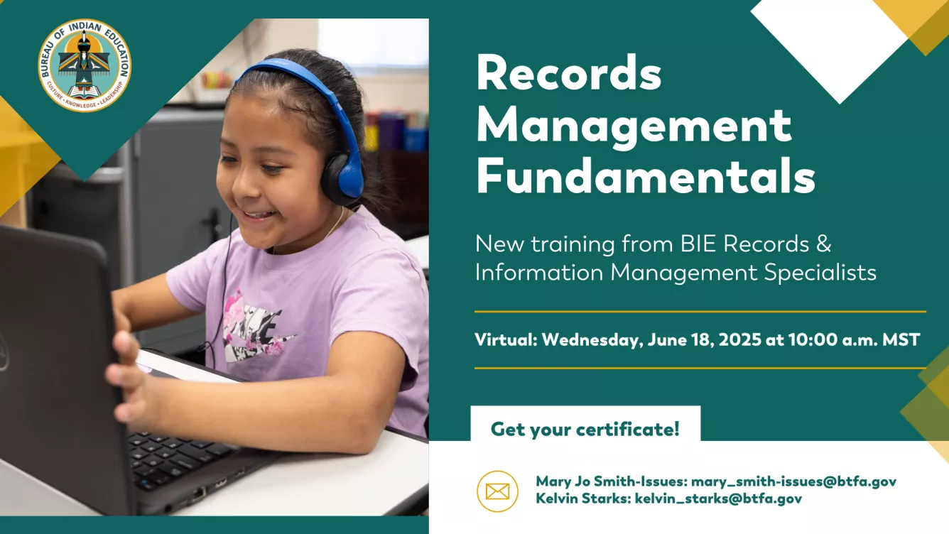 Graphic: Records Management Fundamentals. New training from BIE Records & Information Management Specialists on Thursday, June 18, 2025, at 10 a.m. MST.